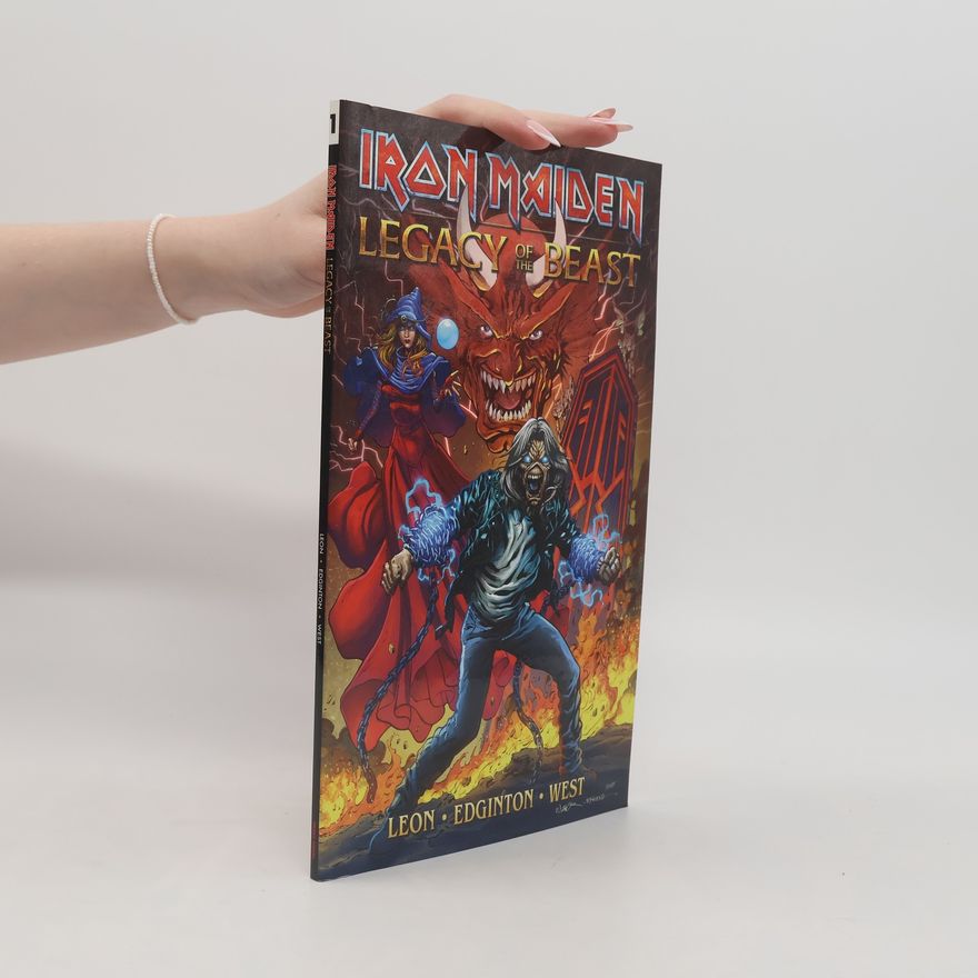 Ian Edington Iron Maiden Legacy of the Beast Volume 1