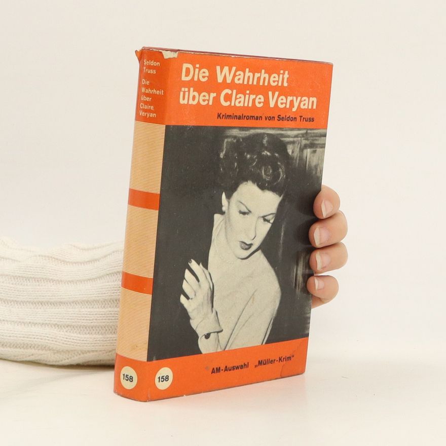 Seldon Truss Die Wahrheit über Claire Veryan