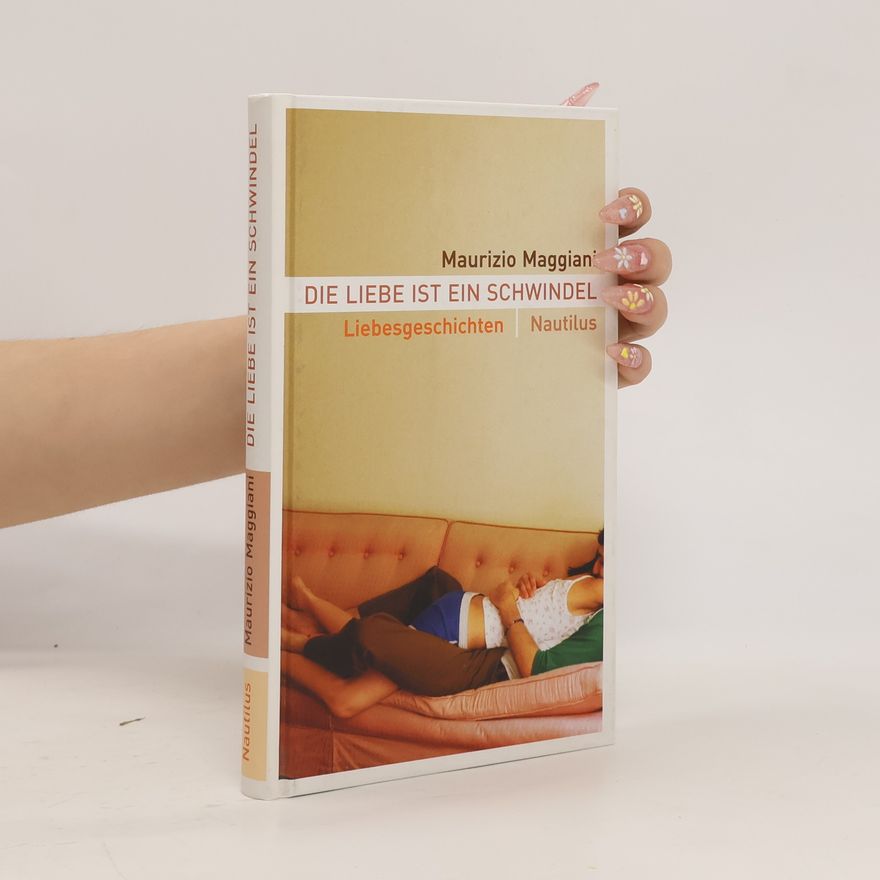 Maurizio Maggiani Die Liebe ist ein Schwindel