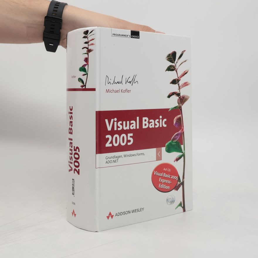 Michael Kofler Visual Basic 2005