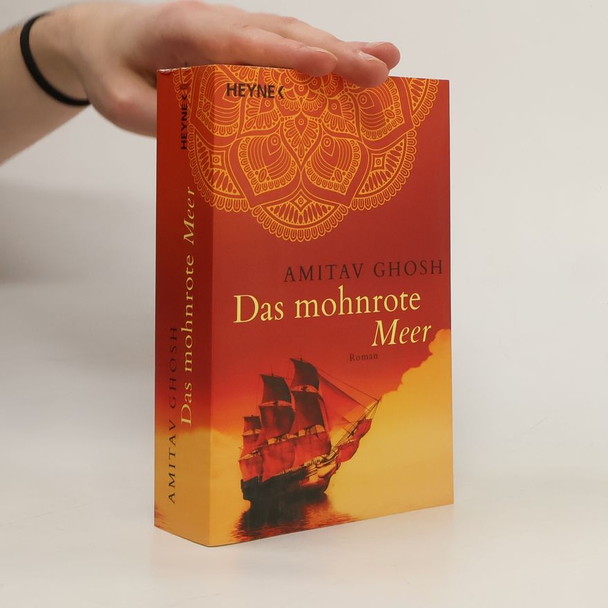 Amitav Ghosh Das mohnrote Meer
