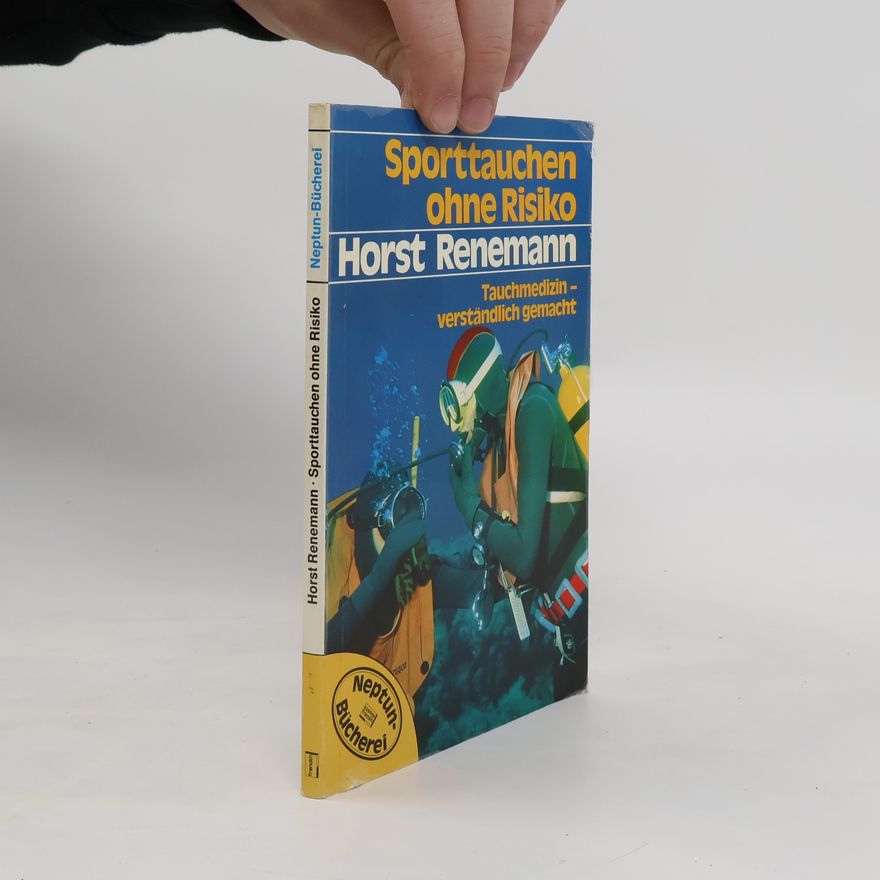 Horst Renemann Sporttauchen ohne Risiko