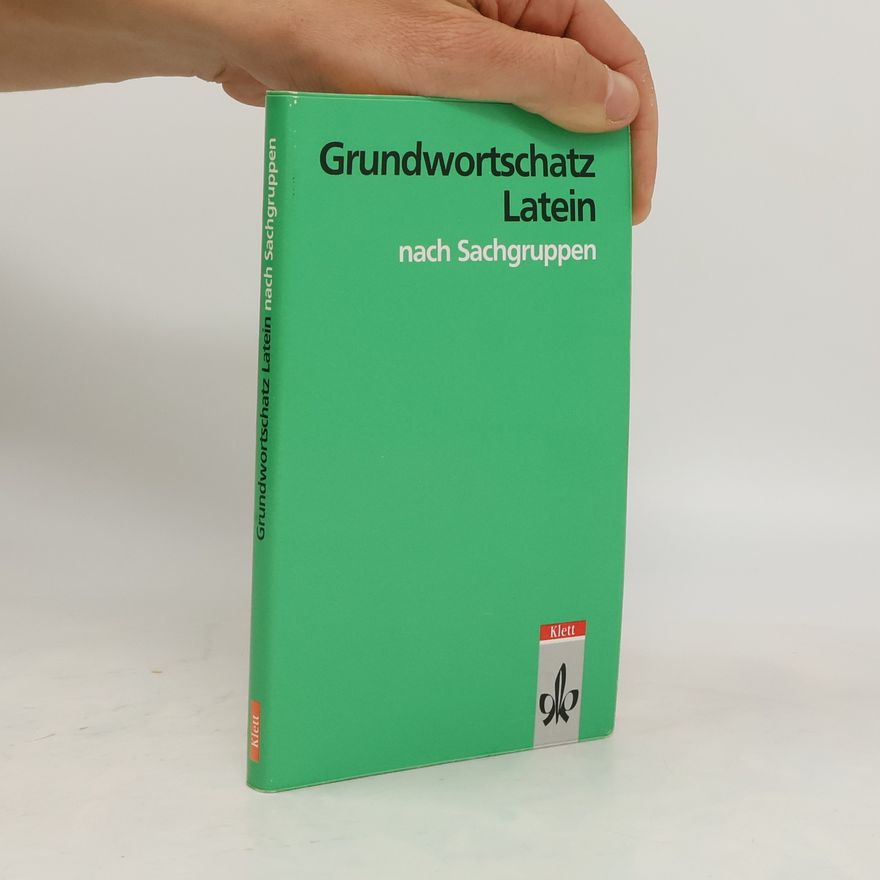 Eberhard Hermes Grundwortschatz Latein nach Sachgruppen