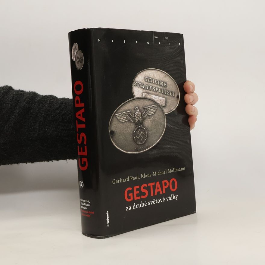 Paul-Gerhard Reinhard Gestapo za druhé světové války