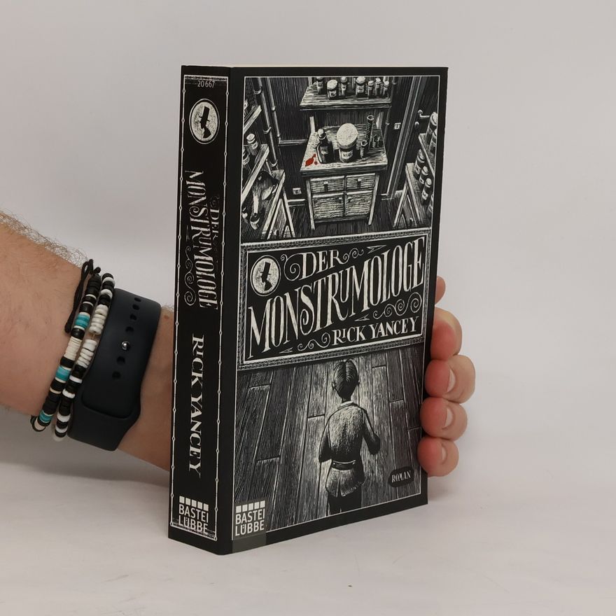 Rick Yancey Der Monstrumologe
