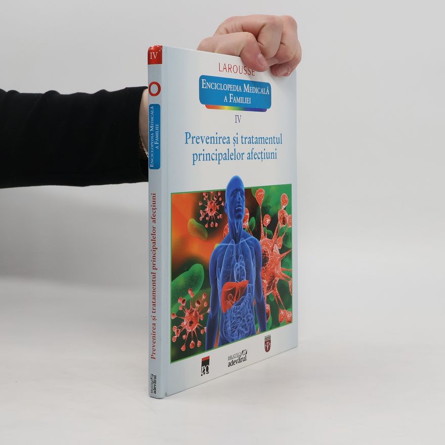 Autorenkollektiv Prevenirea și tratamentul principalelor afecțiuni