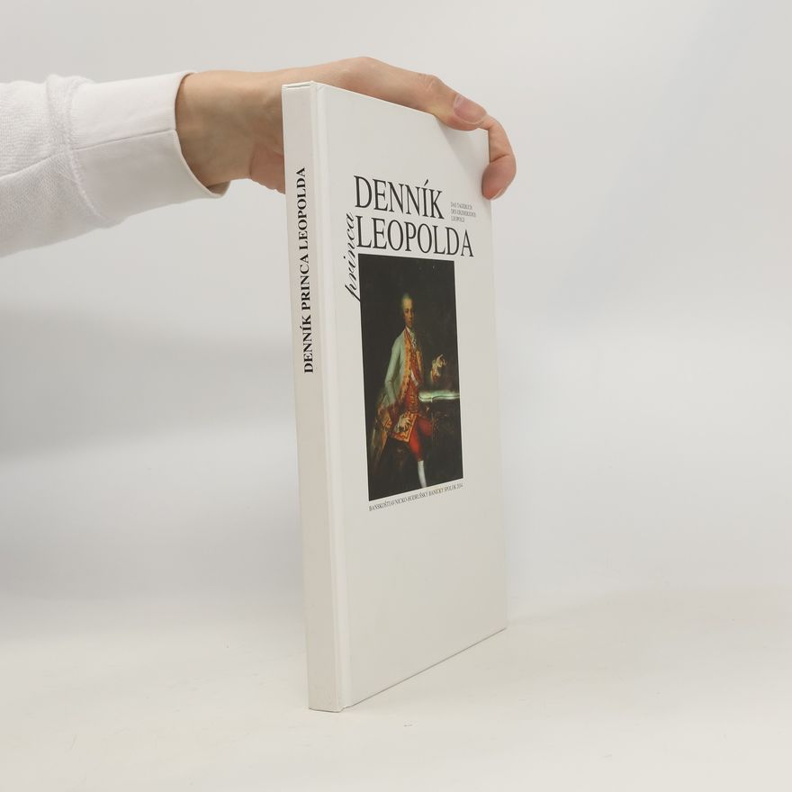 Leopold II. Habsburský Denník princa Leopolda
