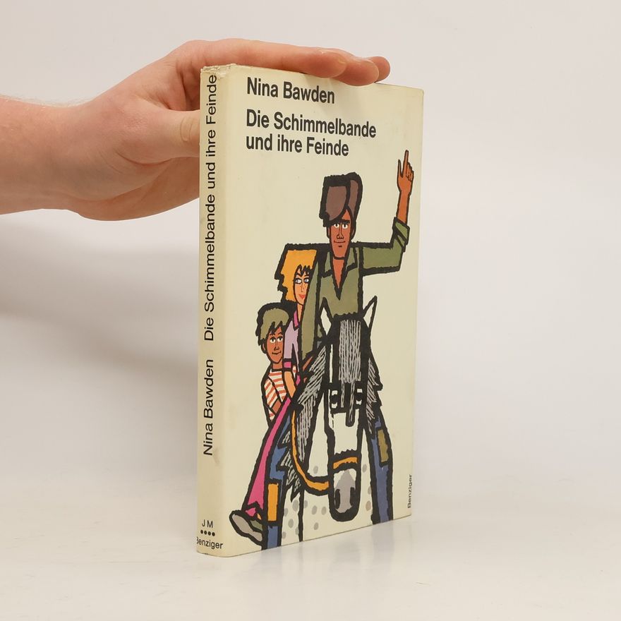 Nina Bawden Die Schimmelbande und ihre Feinde
