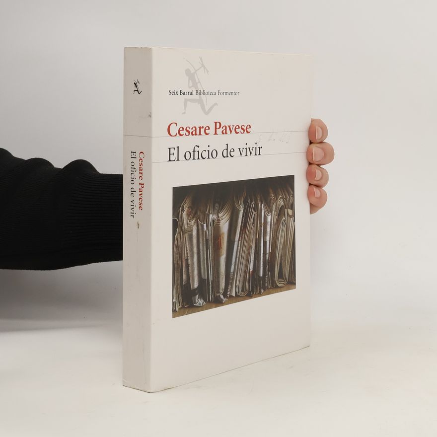 Cesare Pavese El Oficio de vivir