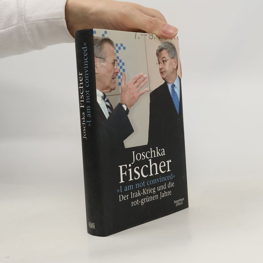 Joschka Fischer I'm not convinced