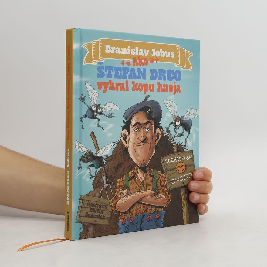 Branislav Jobus Ako Štefan Drco vyhral kopu hnoja