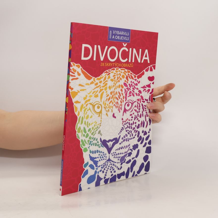 Kolektiv autorů Divočina 28 skrytých obrazů