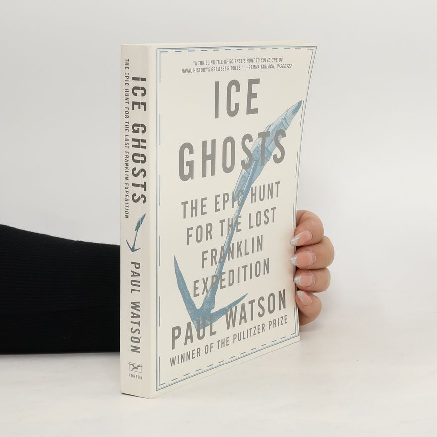 Paul D. Watson Ice Ghosts