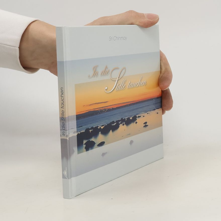 Chinmoy In die Stille tauchen