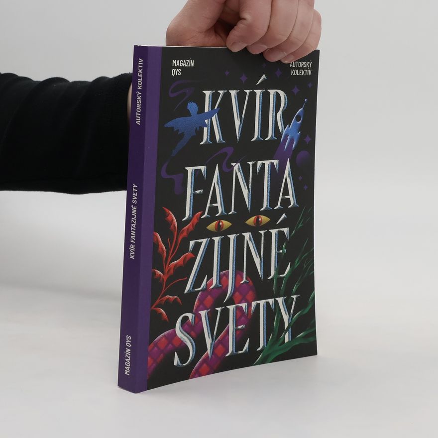Andrej Kuruc Kvír fantazijné svety