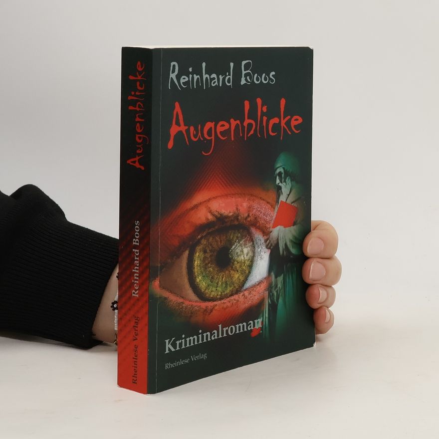 Reinhard Boos Augenblicke