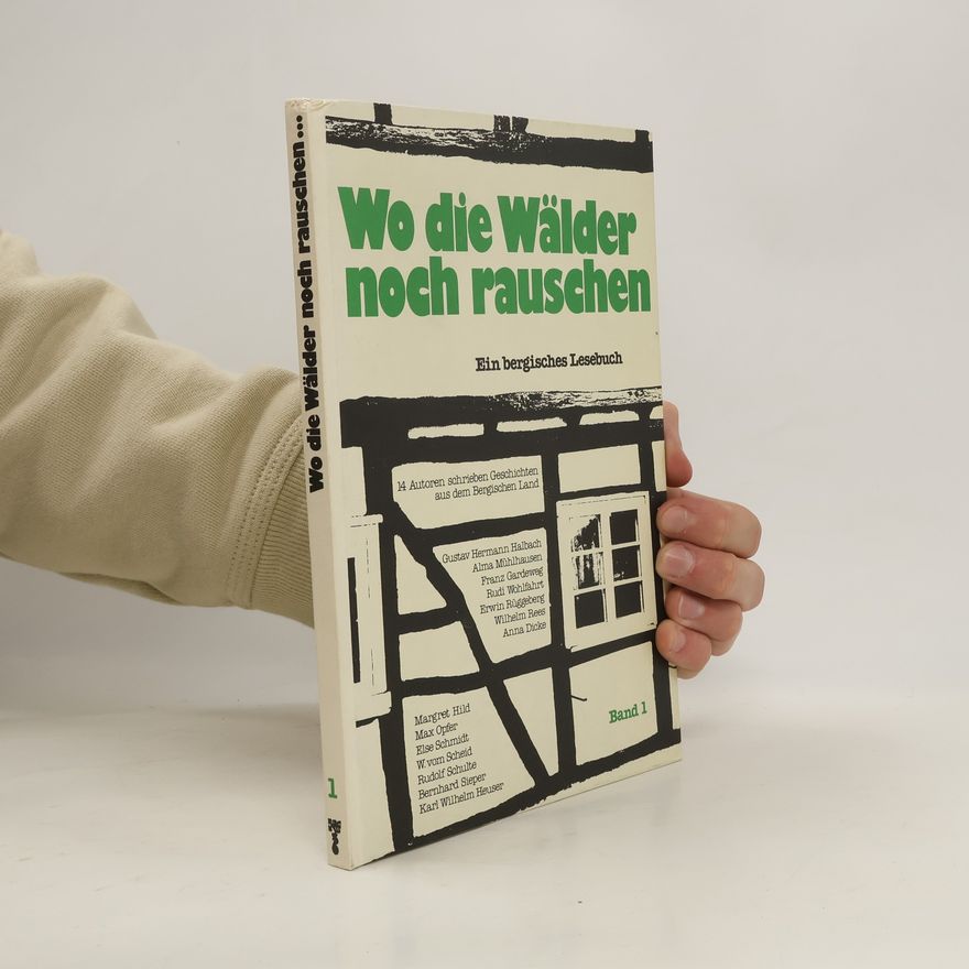 Autorenkollektiv Wo die Wälder noch rauschen 1