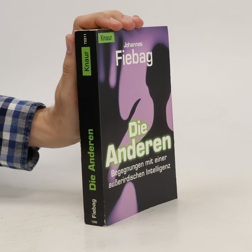 Johannes Fiebag Die Anderen