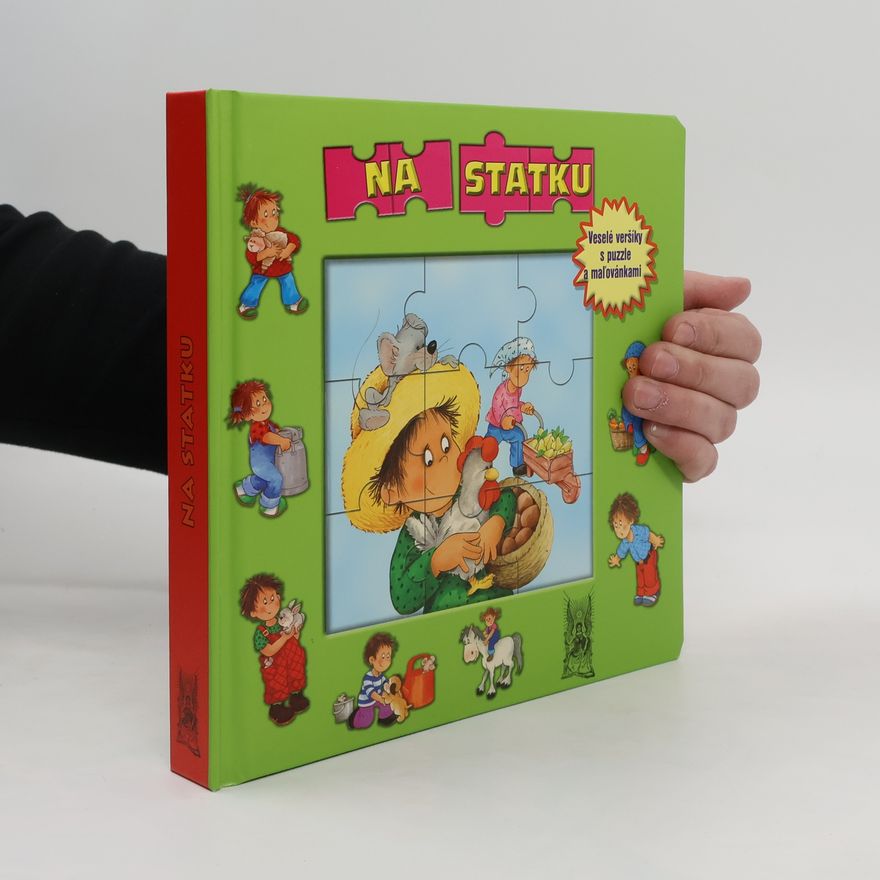 Tatiana Dunajová Na statku : veselé veršíky s puzzle a maľovánkami