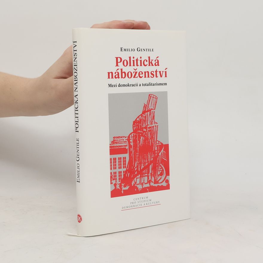Emilio Gentile Politická náboženství
