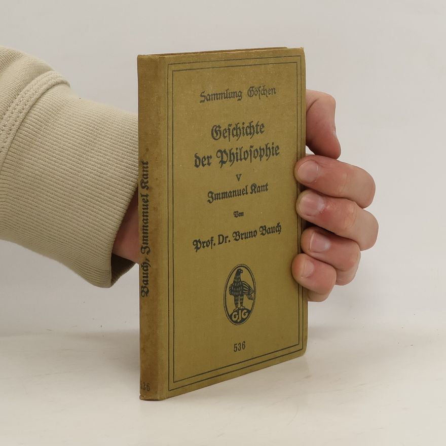 Immanuel Kant Geschichte der Philosophie V