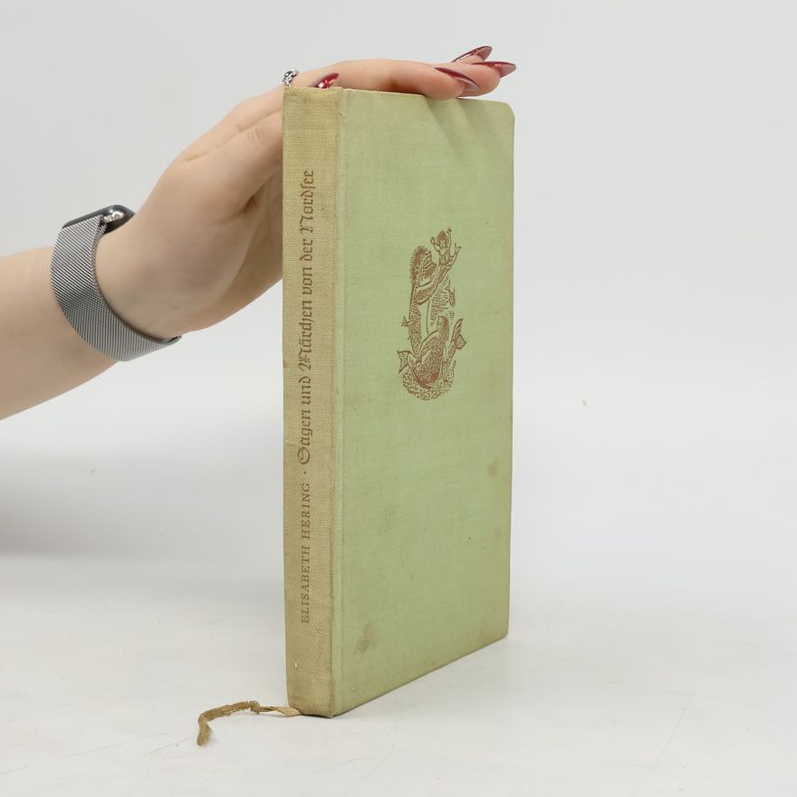 Elisabeth Hering Gagen und Märchen von der Nordfee