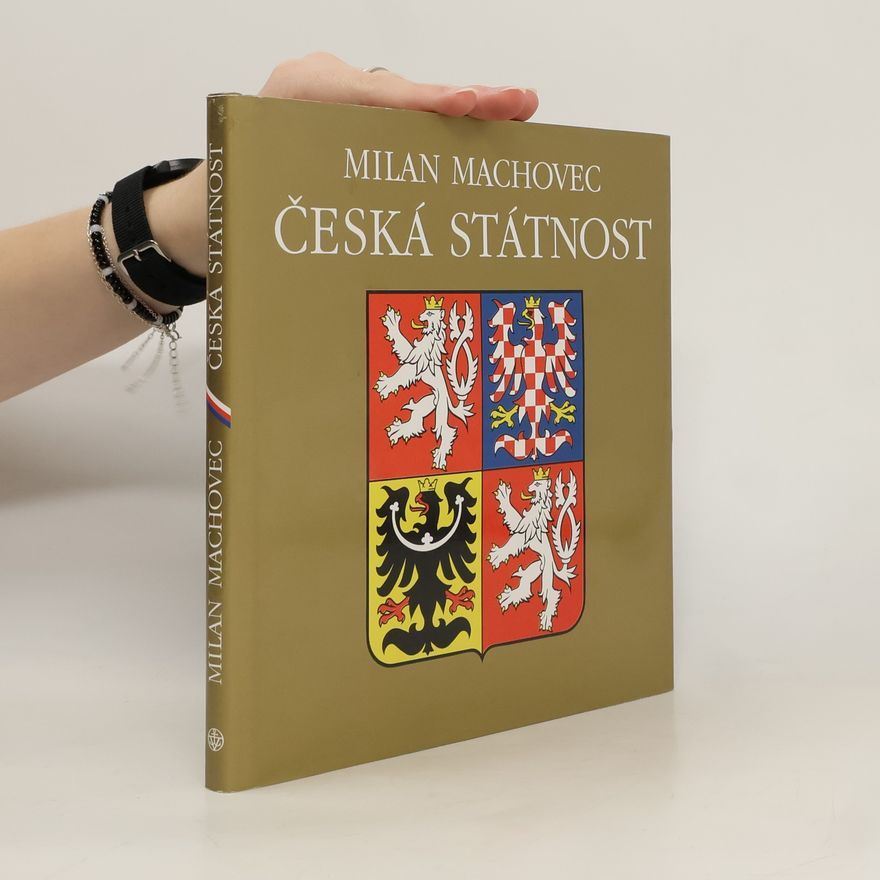 Milan Machovec Česká státnost