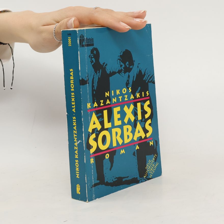 Nikos Kazantzakis Alexis Sorbas