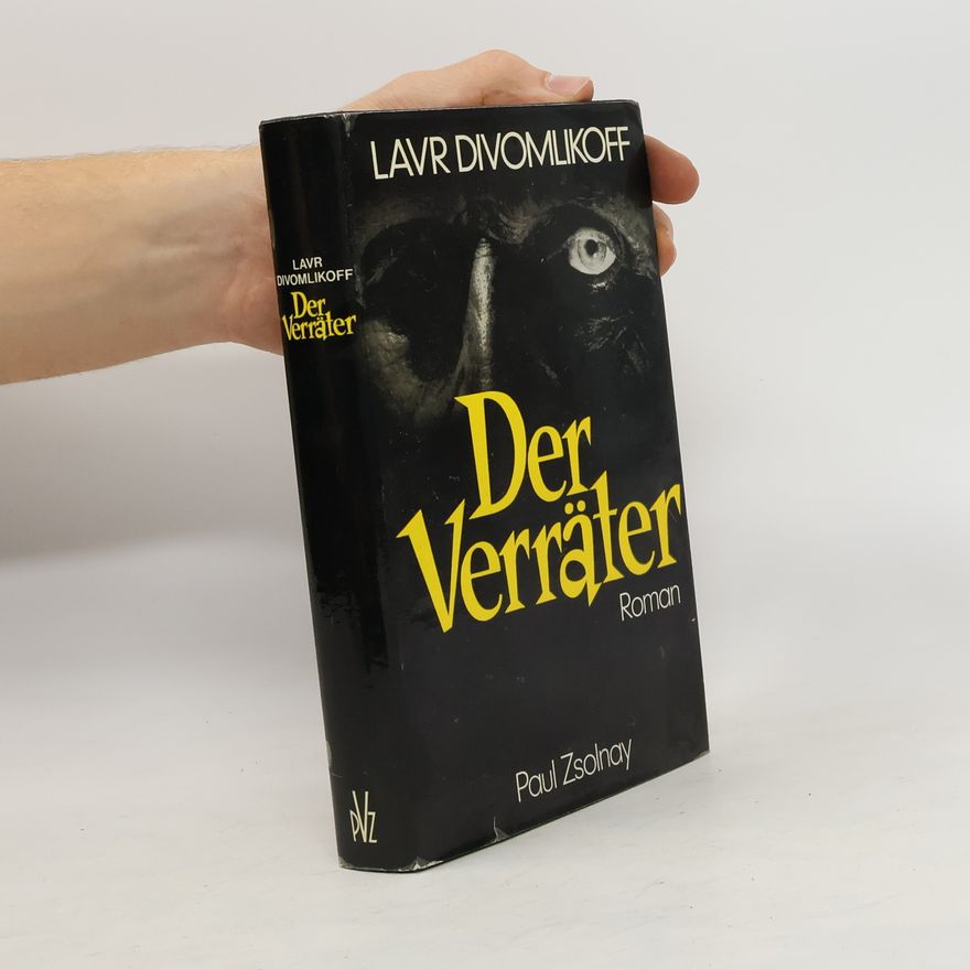 Lavr Divomlikoff Der Verräter