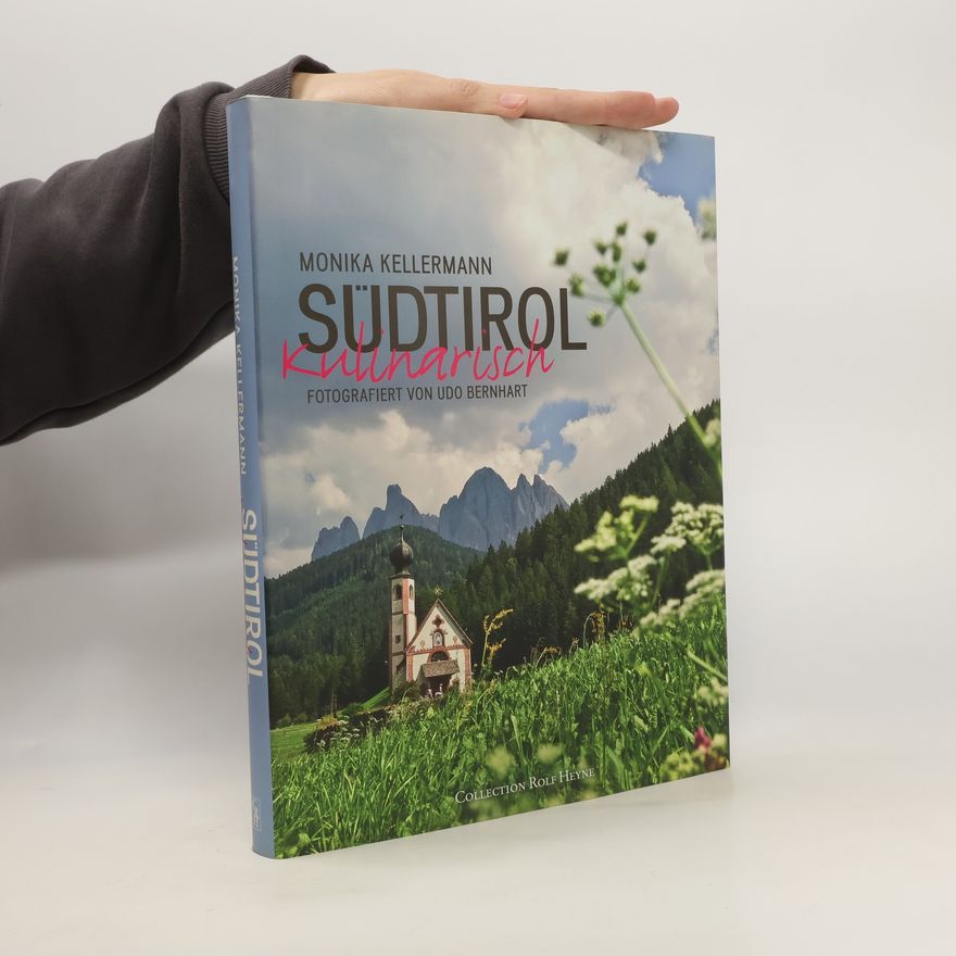 Monika Kellermann Südtirol kulinarisch