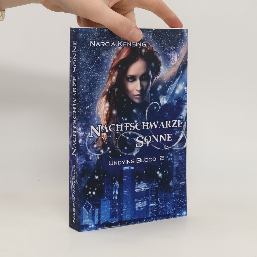 Narcia Kensing Undying Blood 2: Nachtschwarze Sonne