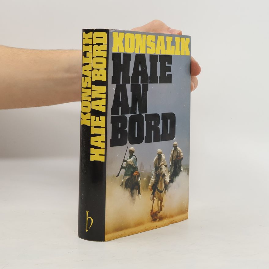 Heinz Günther Konsalik Haie an Bord