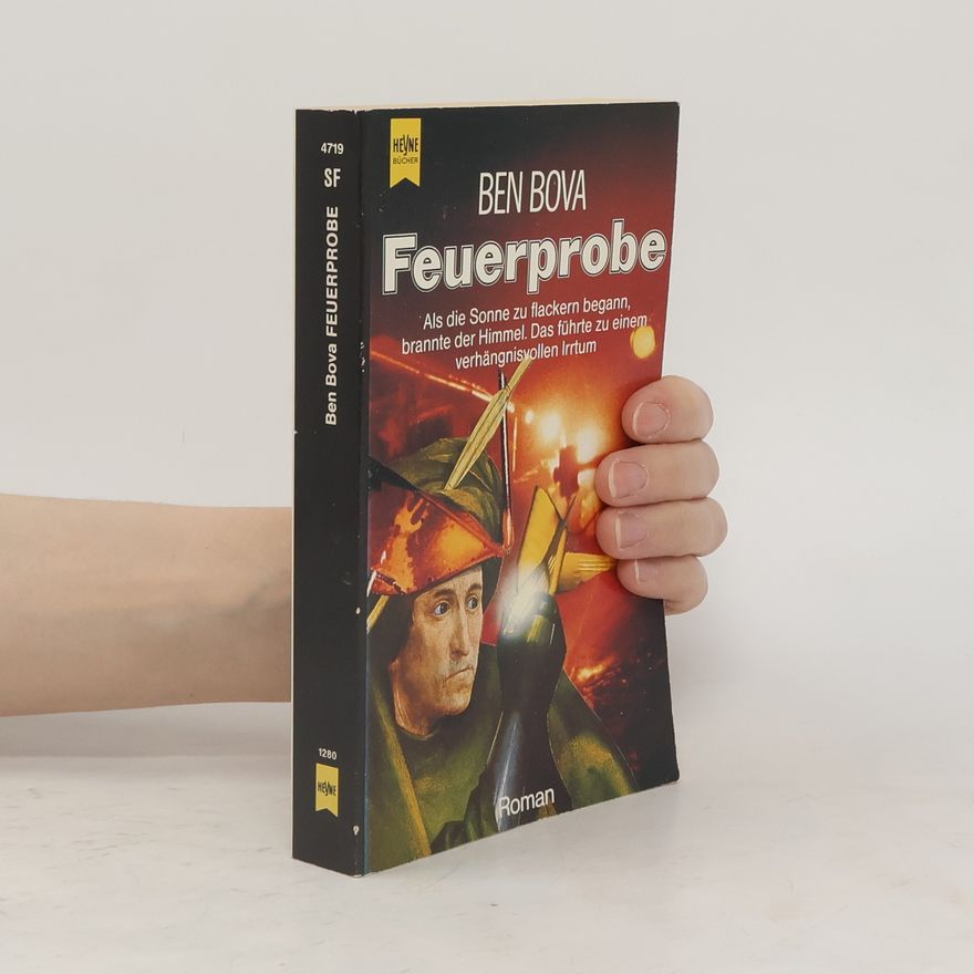 Ben Bova Feuerprobe. Roman