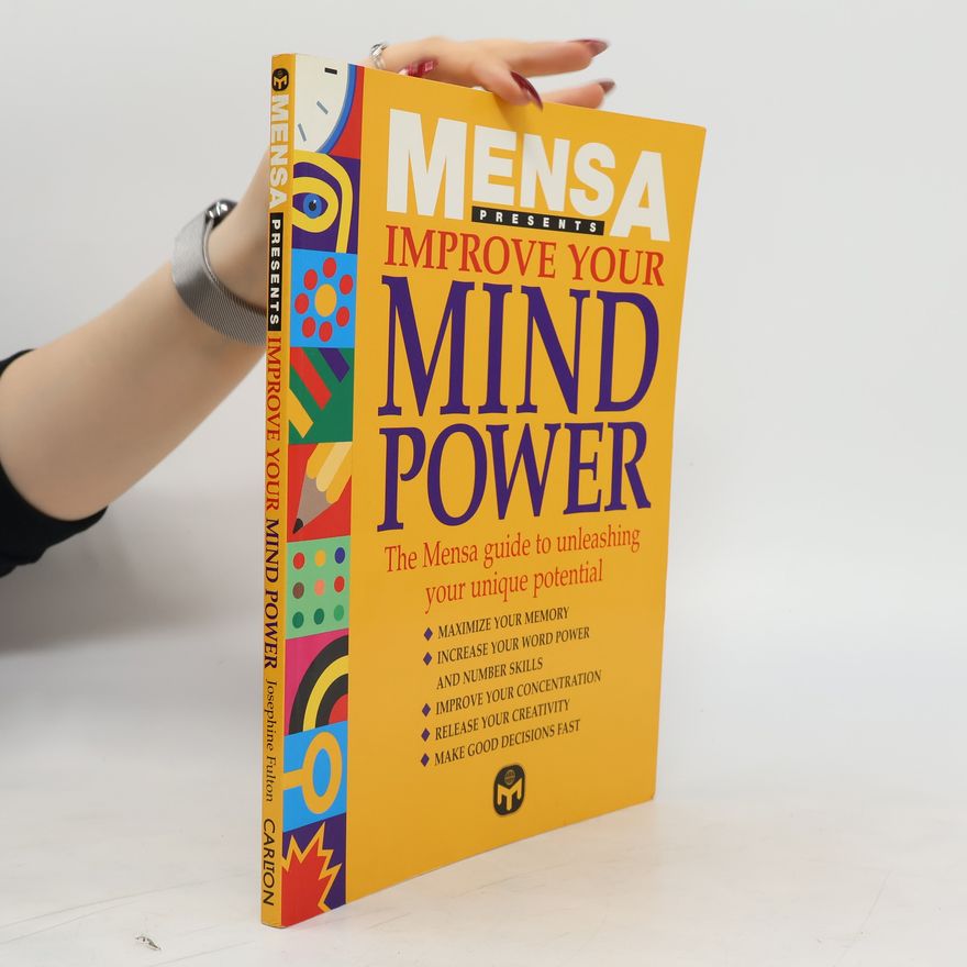 Josephine Fulton Improve Your Mind Power