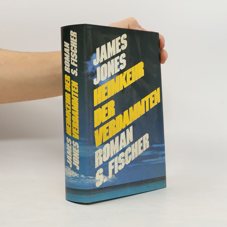 James Jones Heimkehr der Verdammten