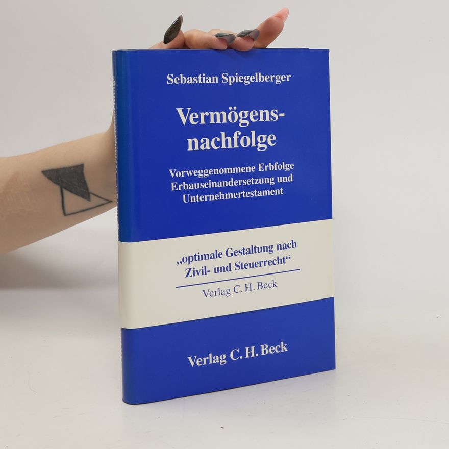 Sebastian Spiegelberger Vermögensnachfolge
