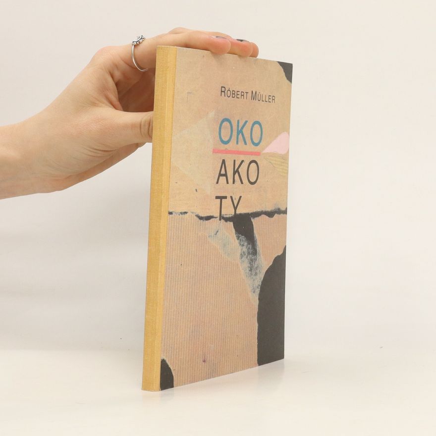 Robert Müller Oko ako ty