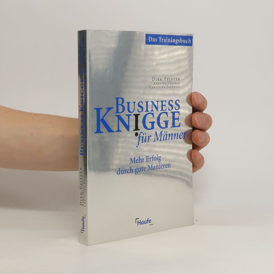 Dirk Pfister Business-Knigge für Männer