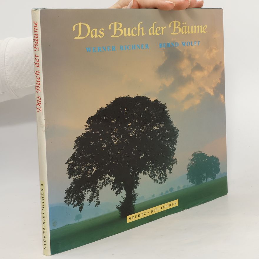 Werner Richner Das Buch der Bäume