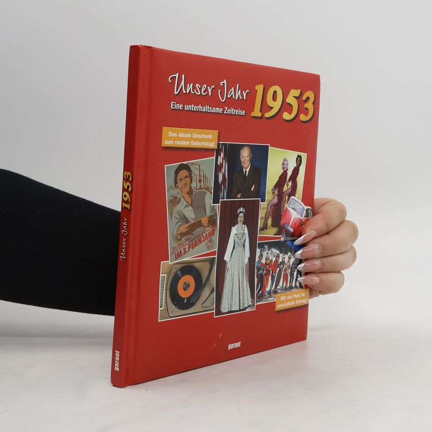 Kolektiv autorů Unser Jahr 1953