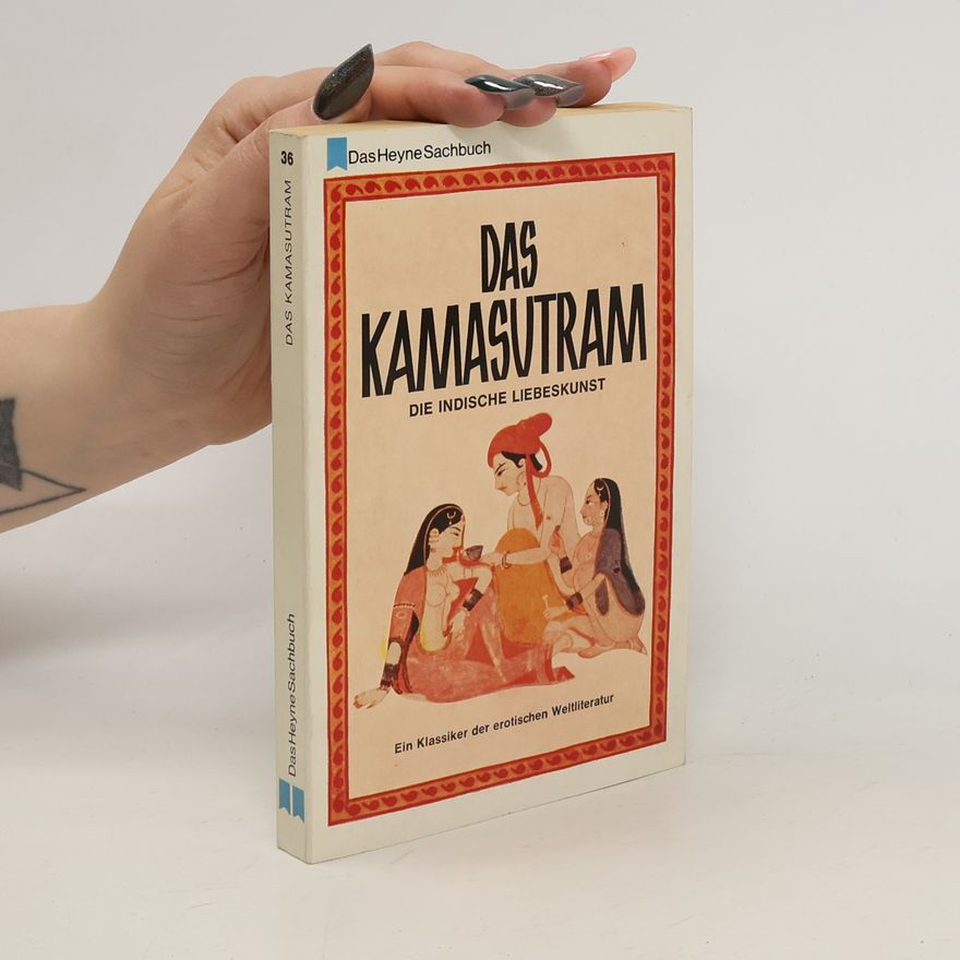 Christian Barth Das Kamasutram: Die Indische Liebeskunst