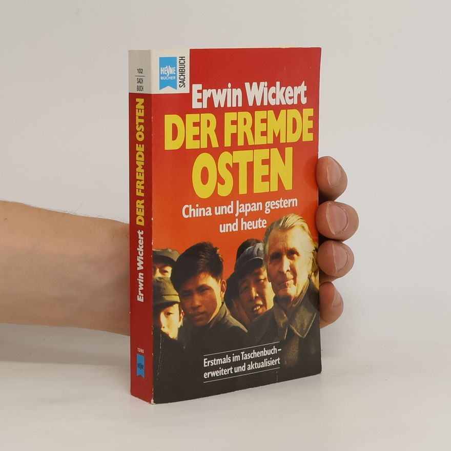 Erwin Wickert Der fremde Osten
