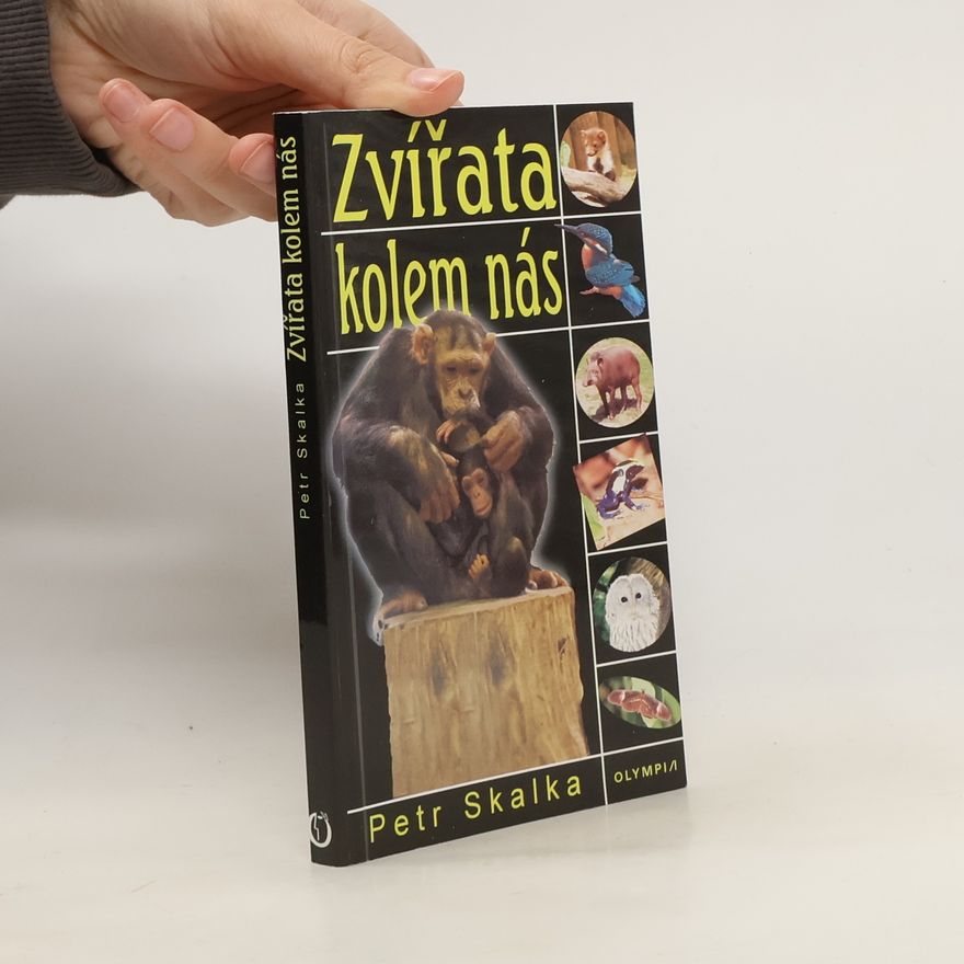 Petr Skalka Zvířata kolem nás