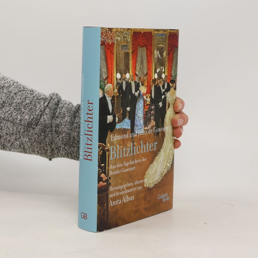Jules Goncourt Blitzlichter