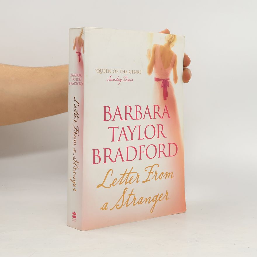 Barbara Taylor Bradford Letter from a Stranger