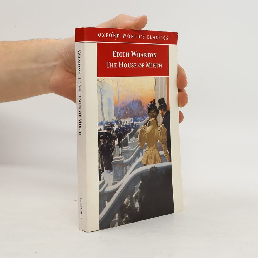 Edith Wharton The House of Mirth