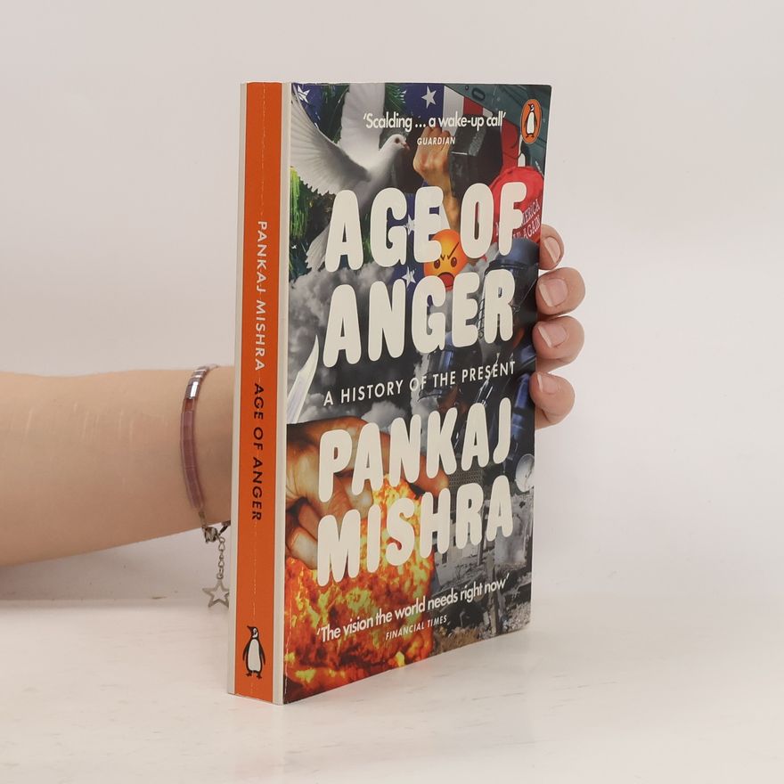 Pankaj Mishra Age of Anger