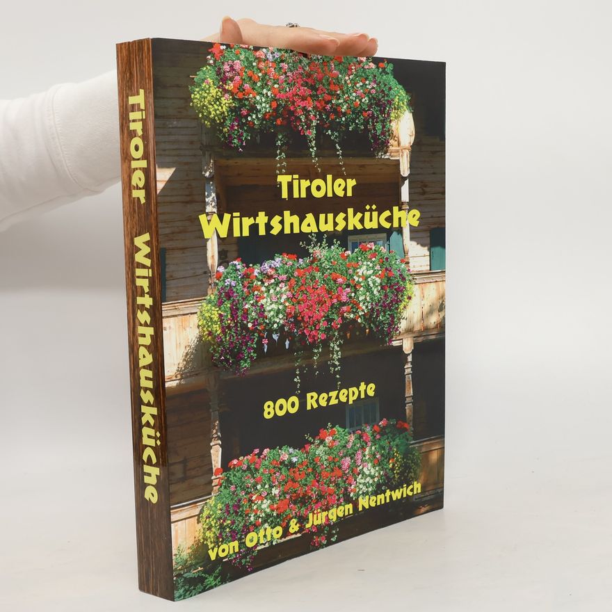 Otto Nentwich Tiroler Wirtshausküche