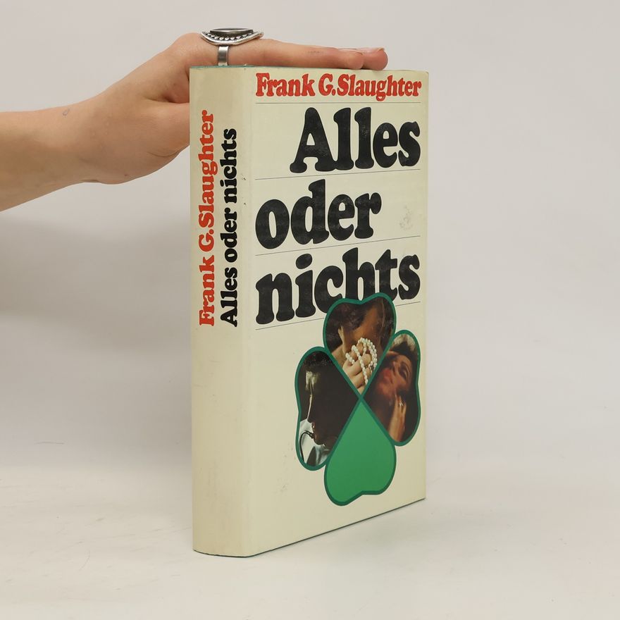 Frank Gill Slaughter Alles oder nichts