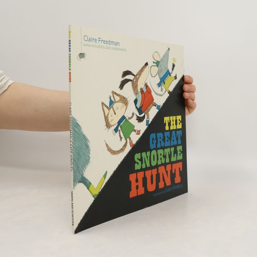 Claire Freedman The Great Snortle Hunt Pa
